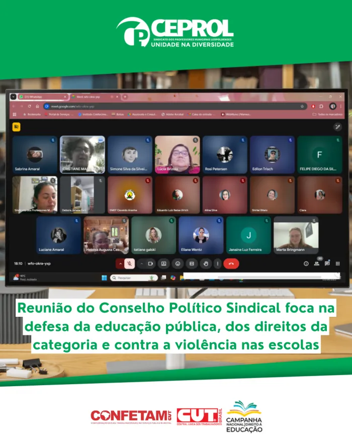 Reunião do Conselho Político Sindical foca na defesa da educação pública, dos direitos da categoria e contra a violência nas escolas